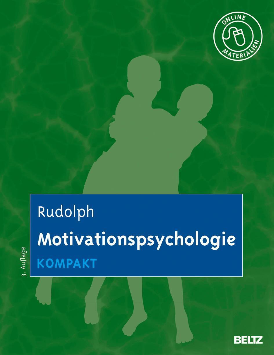 Thumbnail - Motivationspsychologie Kompakt | Mit Online-materialien | Udo Rudolph