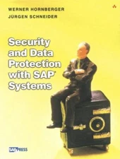 Security and Data Protection for SAP Systems Hornberger, Werner, Schneider, Jur