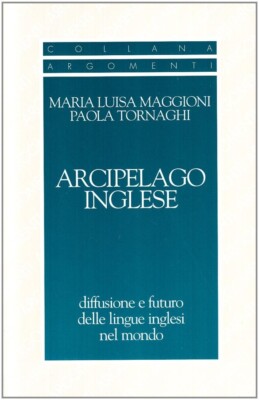 Englischer Archipel. Verbreitung und Zukunft der englischen Sprachen in der Welt