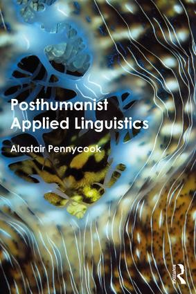 Posthumanist Applied Linguistics - Image 3