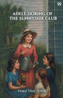 Adele Doring Of The Sunnyside Club Grace May North Taschenbuch Englisch 2025