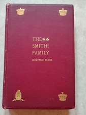 The Smith Family by Compton Reade, 1902 London Elliot Stock ~ Amazing Genealogy 