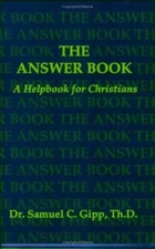 The Answer Book: A Helpbook for Christians - Paperback - VERY GOOD
