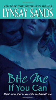 Bite Me If You Can (Argeneau Vampires, Book 6) by Sands, Lynsay