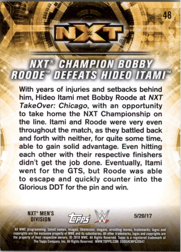 2018 Topps WWE NXT Match Moment 48 NXT Champion Bobby Roode Defeats Hideo Itami - Image 2 of 2