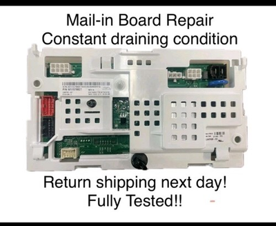 #ad Whirlpool Amana Maytag W11603811 Washer BOARD REPAIR ONLY Constant Drain 2 $82.99