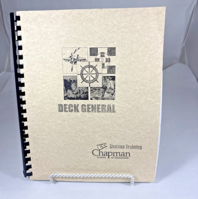Deck General Chapman School Seamanship License Training Manual Spiral AS IS