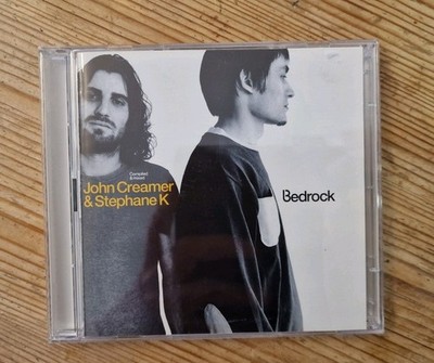 John Creamer and Stephane K, (mixed by) : Bedrock: John Creamer &....... CD