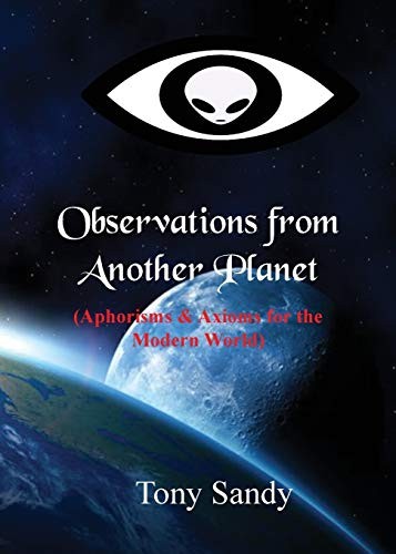 Observations from Another Planet, Sandy, Tony 9781615001484 Free Shipping<-