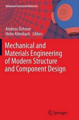 Mechanical and Materials Engineering of Modern Structure and ... - 9783319370026