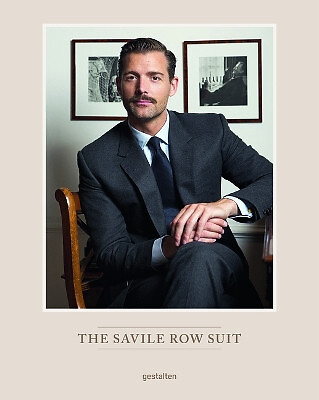 The Savile Row Suit: A Step by Step Guide on Saville Row Tailoring By Gestalt...