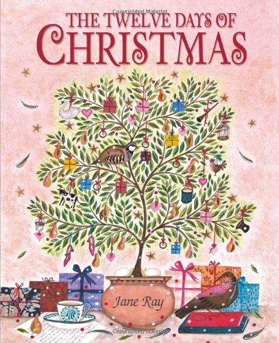 Twelve Days of Christmas By Jane Ray