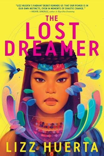 Lizz Huerta The Lost Dreamer (Tascabile) Lost Dreamer Duology