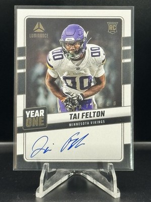 2025 Luminance Football Tai Felton RC #YOS-TFN Year One Signatures Auto Vikings