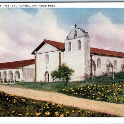 c1910s  Solvang CA Mission Santa Ines PC Spanish Franciscan Order Inez Ynez A324