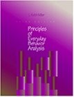 PRINCIPLES OF EVERYDAY BEHAVIOR ANALYSIS By L. Keith Miller