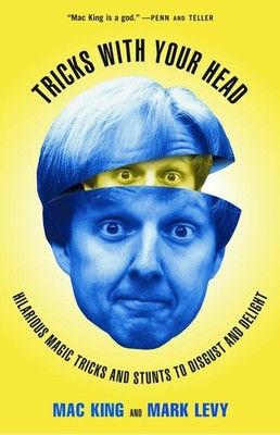 Tricks with Your Head by Mac King