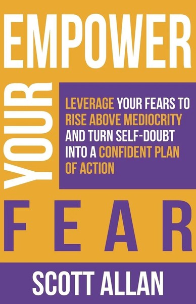Scott Allan | Empower Your Fear | Taschenbuch | Englisch (2024)-image