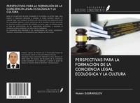 Husan Djurakulov | Perspectivas Para LA FormaciÓN DE LA Conciencia Legal...