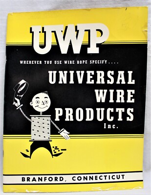 UWP UNIVERSAL WIRE PRODUCTS CATALOG & PRICE LIST BROCHURE 1954 VINTAGE