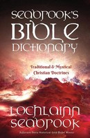 Lochlainn Seabrook | Seabrook's Bible Dictionary Of Traditional And Mystical...