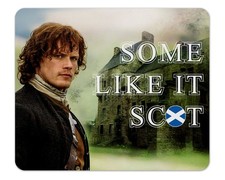 Jamie Fraser Some Like It Scot 1/4" Thick Mousepad