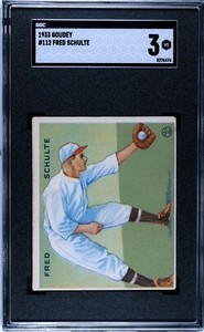 1933 Goudey FRED SCHULTE Senators #112 SGC 3 VG