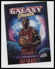 2023-24 Topps Chrome Cosmic #GG-20 Ben Wallace Galaxy Greats