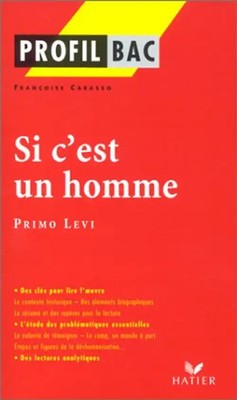 Si c'est un homme (Profils) - Levi, Primo