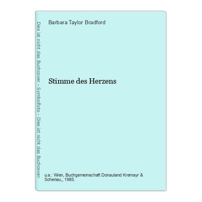 Stimme des Herzens Taylor Bradford, Barbara: