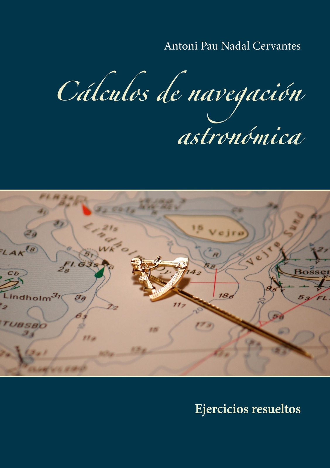 Thumbnail - Cálculos De Navegación Astronómica | Antoni Pau Nadal Cervantes |