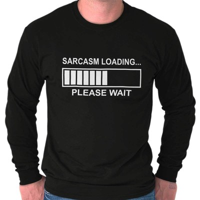sarcasm loading t shirt