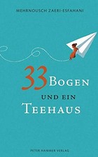 33 Bogen und ein Teehaus, Zaeri-Esfahani, Zaeri-Esfahani 9783779505228 New*.