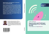 Opportunities And Challenges In Integrating Ptv In Teaching Biology Garkebo Bash