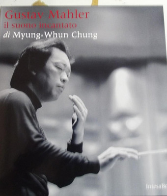BOX - Gustav Mahler - Der verzauberte Klang des Myung Whun Chung - (Buch und CD)