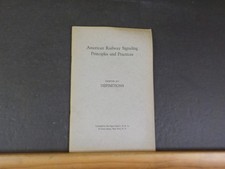 American Railway Signaling Principles and Practices Definitions Chap 14 1933