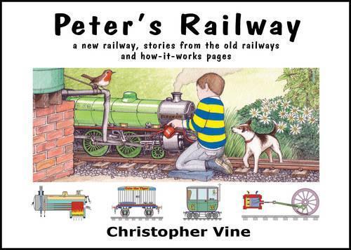 Christopher G. C. Vine Peter's Railway (Copertina rigida)
