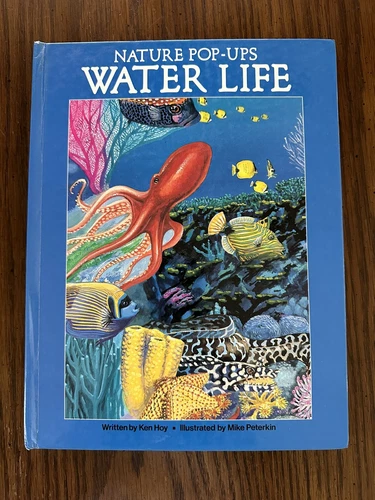 Nature Pop-Ups Water Life by Ken Hoy Illustrated by Mike Peterkin 1990 Ideals Bk