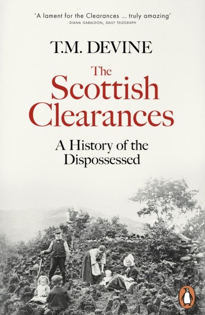 T. M. Devine Unisex Multicolor The Scottish Clearances : A History Of The Dispossessed, 1600-1900 - Image 2
