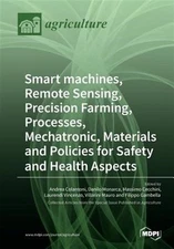 Smart machines, Remote Sensing, Precision Farming, Processes, Mechatronic, Ma...