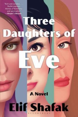 Three Daughters of Eve by Shafak, Elif