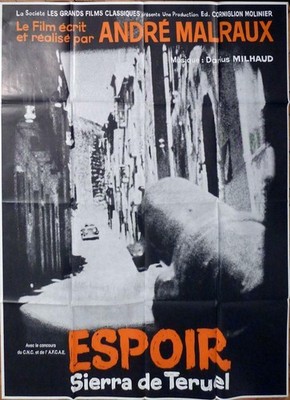 TAGE DER HOFFNUNG - ESPOIR SIERRA DE TERUEL - MALRAUX - SPANISCHER KRIEG -...