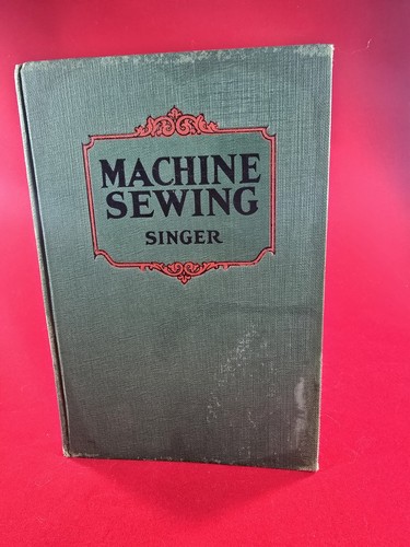Singer Machine Sewing Instruction Book Revised June 1930 Vintage Original Manual