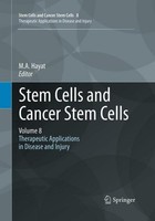 Stem Cells And Cancer Stem Cells, Volume 8 M. A. Hayat