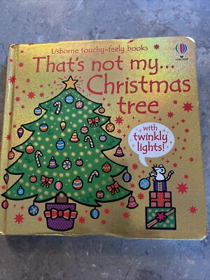 That's Not My Christmas Tree With Twinkly Lights Board Book