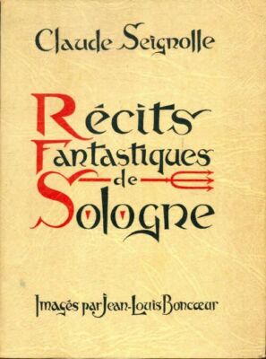 Fantastische Geschichten aus der Sologne - Jean-Louis Claude... - V672681