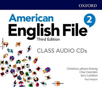 American English File: Level 2: Class Audio CDs by Oxford (English) Compact Disc
