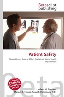 Patient Safety Lambert M. Surhone