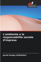 Jacob Sunday Akikibofori | L'ambiente E La Responsabilità Sociale D'impresa