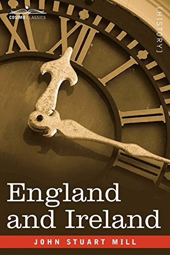 England and Ireland by Mill, Stuart  New 9781605203812 Fast Free Shipping<-